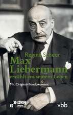 Max Liebermann erzählt aus seinem Leben