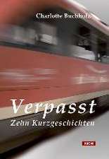 Verpasst