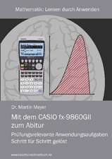 Mit dem CASIO fx-9860GII zum Abitur