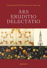Ars - Eruditio - Delectatio