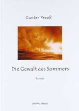 Die Gewalt des Sommers