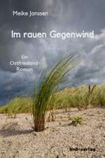 Im rauen Gegenwind