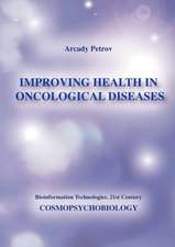 Petrov, A: Improving Health in Oncological Diseases (Cosmops