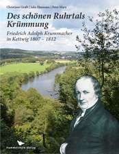 Des schönen Ruhrtals Krümmung