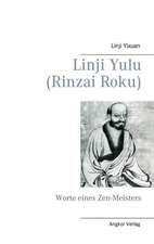 Linji Yulu (Rinzai Roku)