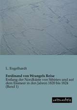 Ferdinand von Wrangels Reise