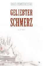 Geliebter Schmerz