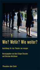 Wie? Wofür? Wie weiter?