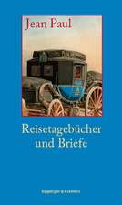 Reisetagebücher und Briefe