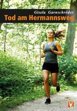 Tod am Hermannsweg