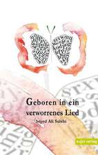 Geboren in ein verworrenes Lied