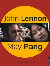 Pang, M: John Lennon & May Pang