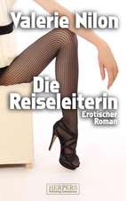 Die Reiseleiterin 1 - Erotischer Roman