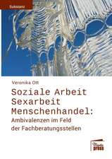 Soziale Arbeit - Sexarbeit - Menschenhandel: