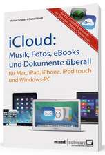 iCloud: Musik, Fotos, eBooks und Dokumente überall