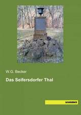 Das Seifersdorfer Thal