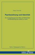 Paarbeziehung und Identität.