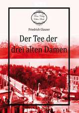 Der Tee der drei alten Damen