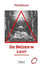 Die Brueder Im Licht