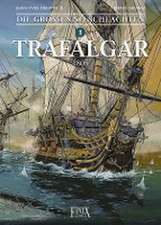 Die Großen Seeschlachten 1. Trafalgar