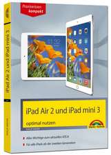 iPad Air 2 und iPad mini 3 aktuell zu iOS 8