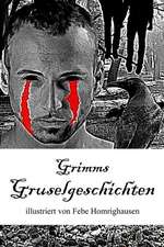 Grimms Gruselgeschichten