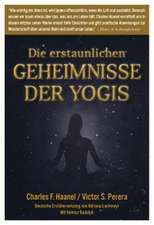 Die erstaunlich Geheimnisse der Yogis