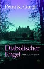 Diabolischer Engel