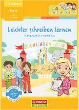 Leichter schreiben lernen: lesbar schreiben (1./2. Klasse)