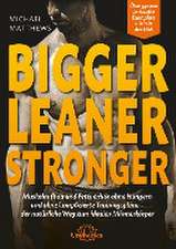 Bigger Leaner Stronger