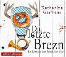 Die letzte Brezn