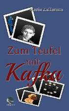 Zum Teufel mit Kafka