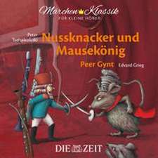 Nussknacker und Mausekönig / Peer Gynt