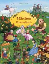 Märchen Wimmelbuch für Kinder ab 3 Jahren (Bilderbuch ab 3 Jahre, Mein Gebrüder Grimm Märchenbuch)