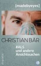 #ALS und andere Ansichtssachen