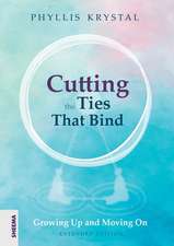 Cutting the Ties that Bind