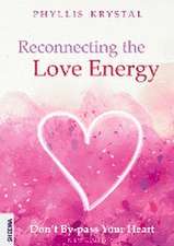 Reconnecting the Love Energy