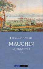 Mauchin - Kriegszeiten Teil II