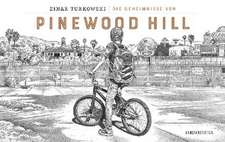 Die Geheimnisse von Pinewood Hill