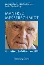 Manfred Messerschmidt