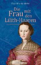 Die Frau mit den Lilith-Haaren