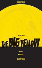 Tales From The Big Yellow