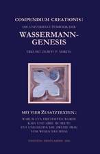 Compendium Creationis - die universelle Symbolik der Wassermann-Genesis erklärt durch P. Martin