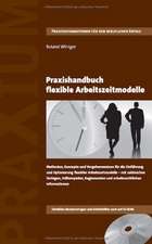 Praxishandbuch flexible Arbeitszeitmodelle