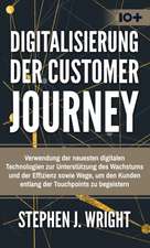 Wright, S: Digitalisierung der Customer Journey