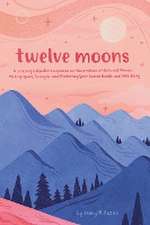 Twelve Moons