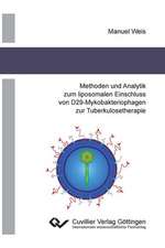 Methoden und Analytik zum liposomalen Einschluss von D29-Mykobakteriophagen zur Tuberkulo-setherapie