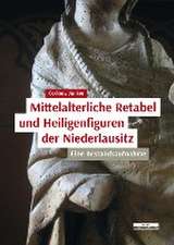 Mittelalterliche Retabel und Heiligenfiguren der Niederlausitz