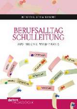 Berufsalltag Schulleitung