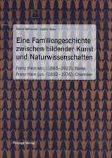 Eine Familiengeschichte zwischen bildender Kunst und Naturwissenschaften